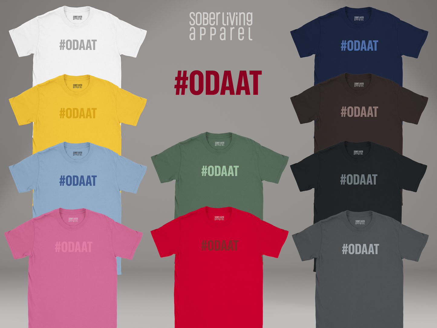 Sobriety #ODAAT T-Shirt β One Day at a Time
