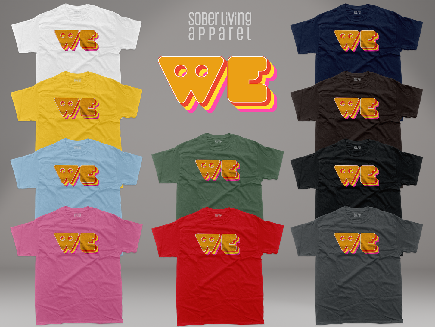 WE (Summer) Sober Retro Recovery T-Shirt