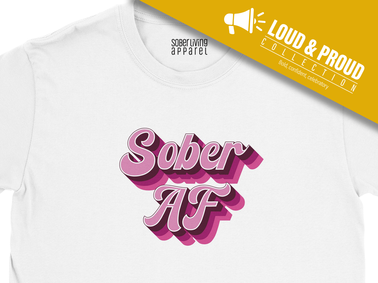 Sober AF Shirt (Pinks) – Sober Curious, Gen Z T-Shirt