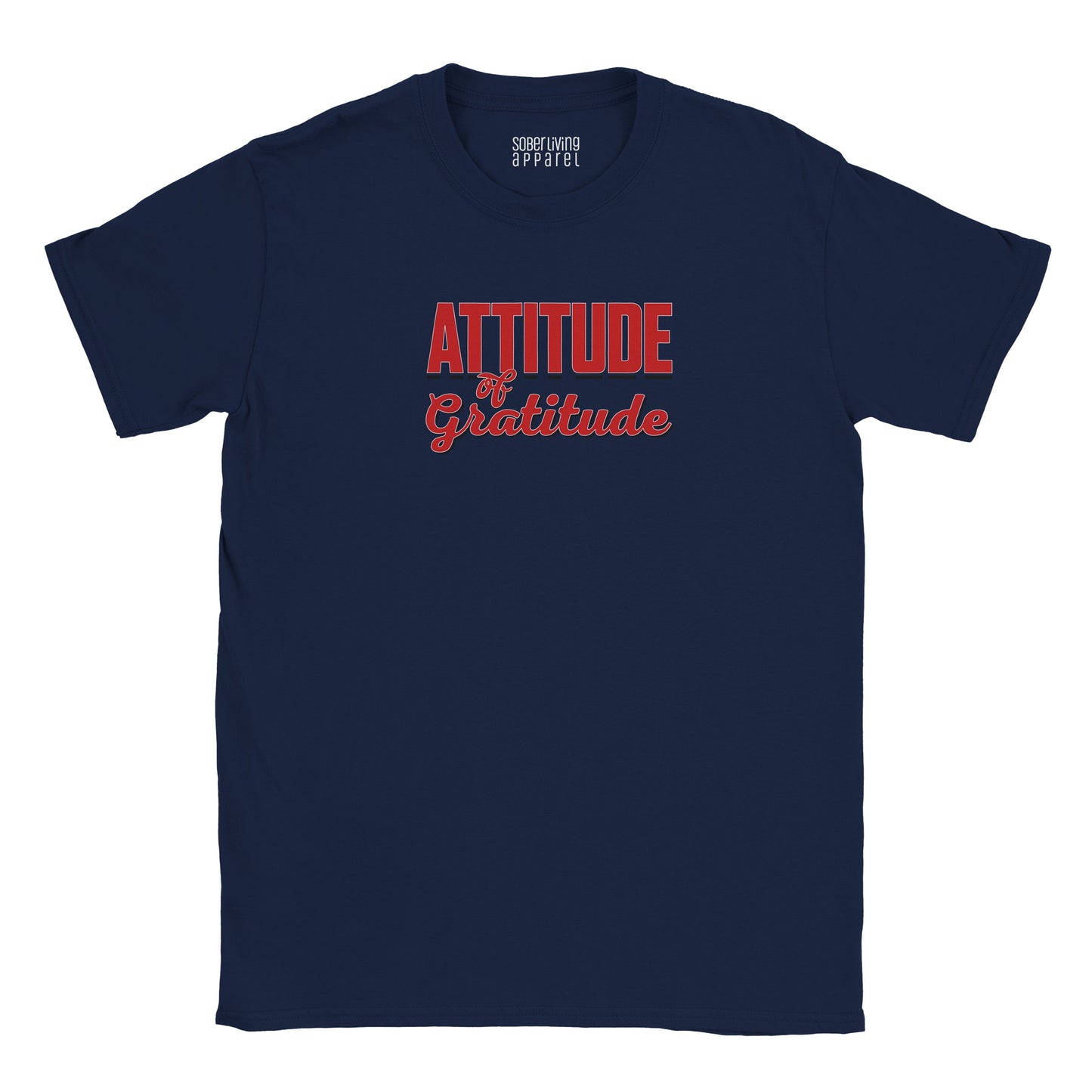 Attitude of Gratitude Bold Recovery T-Shirt