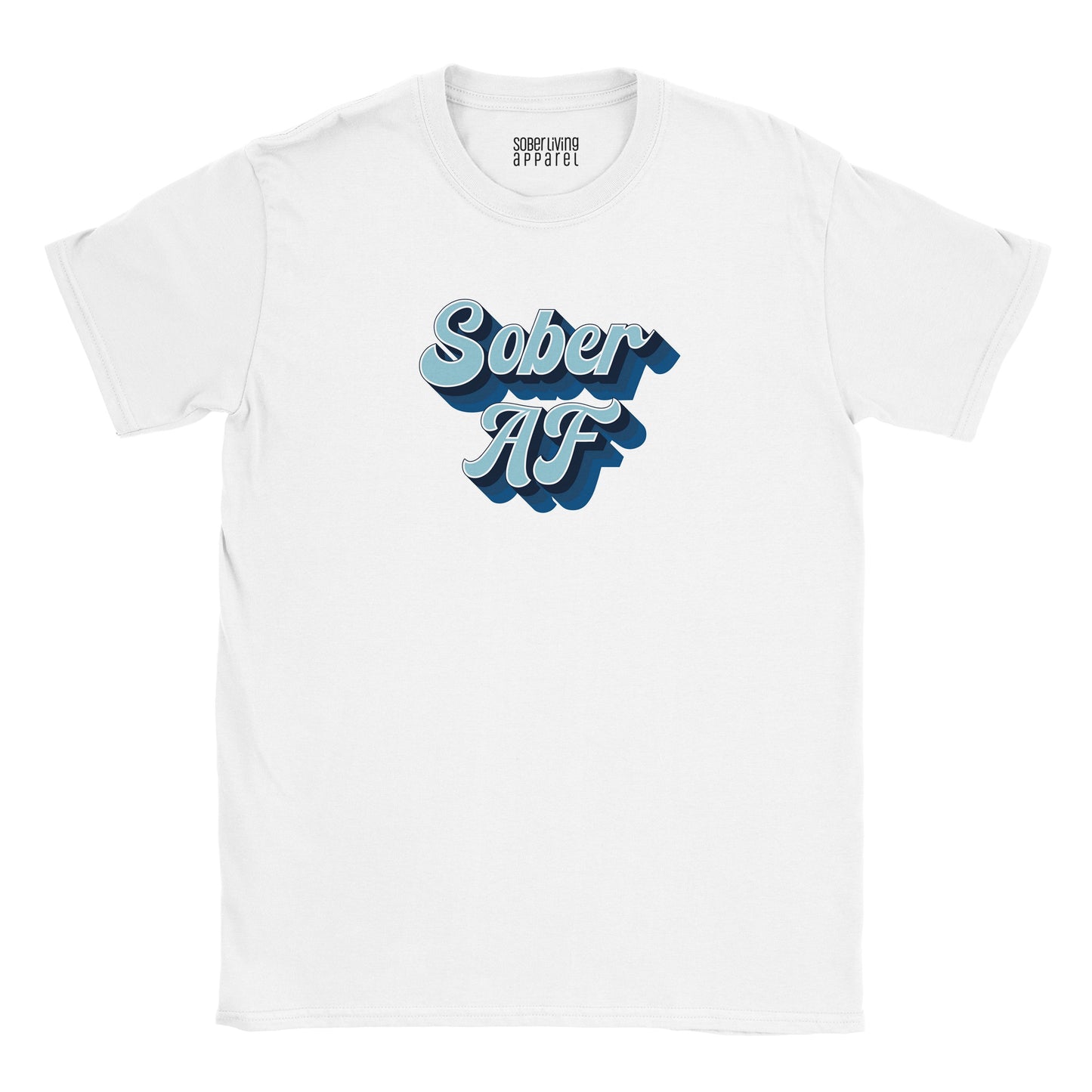 Sober AF Shirt (Blues) T-Shirt
