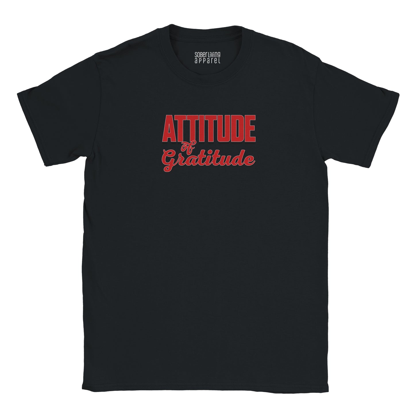 Attitude of Gratitude Bold Recovery T-Shirt