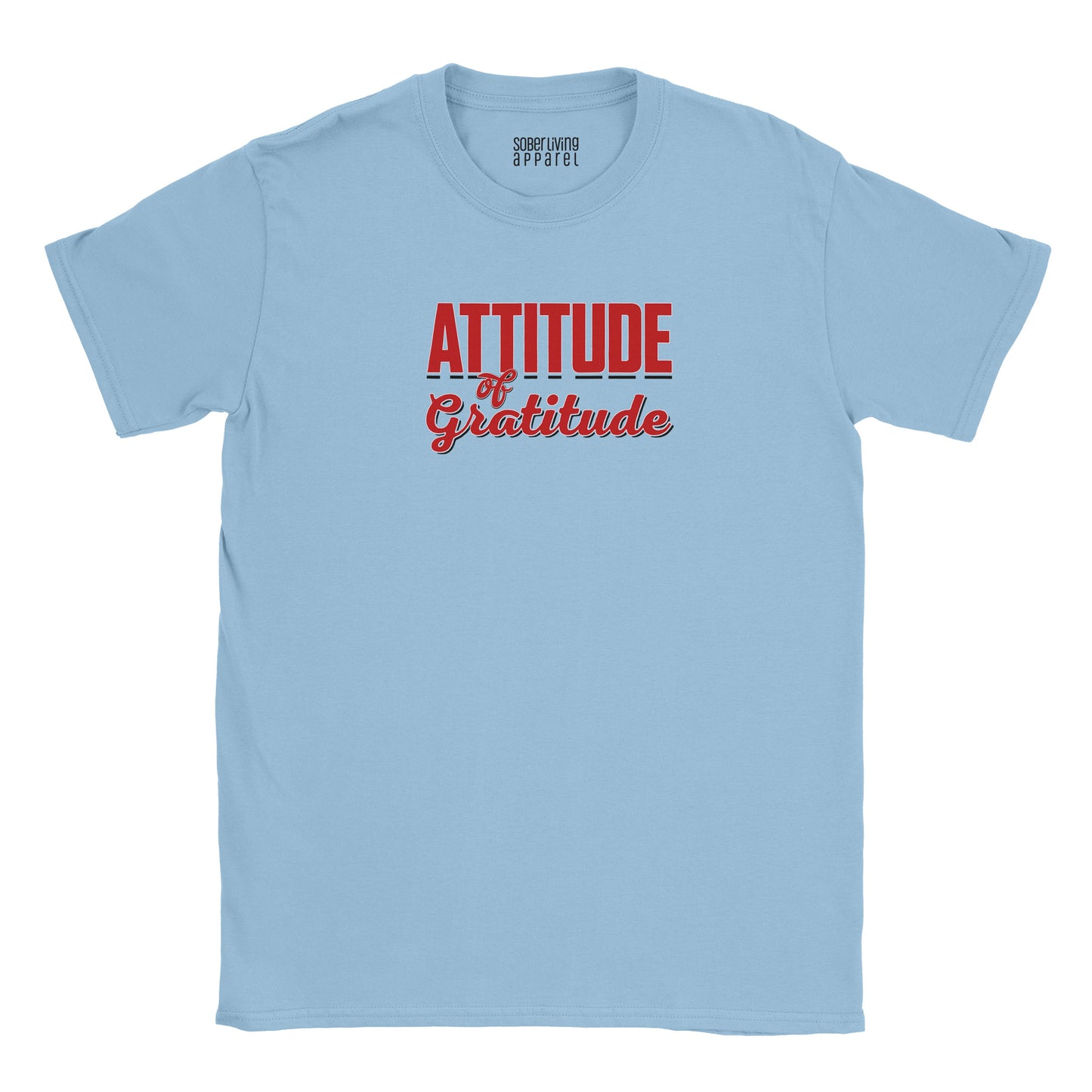 Attitude of Gratitude Bold Recovery T-Shirt