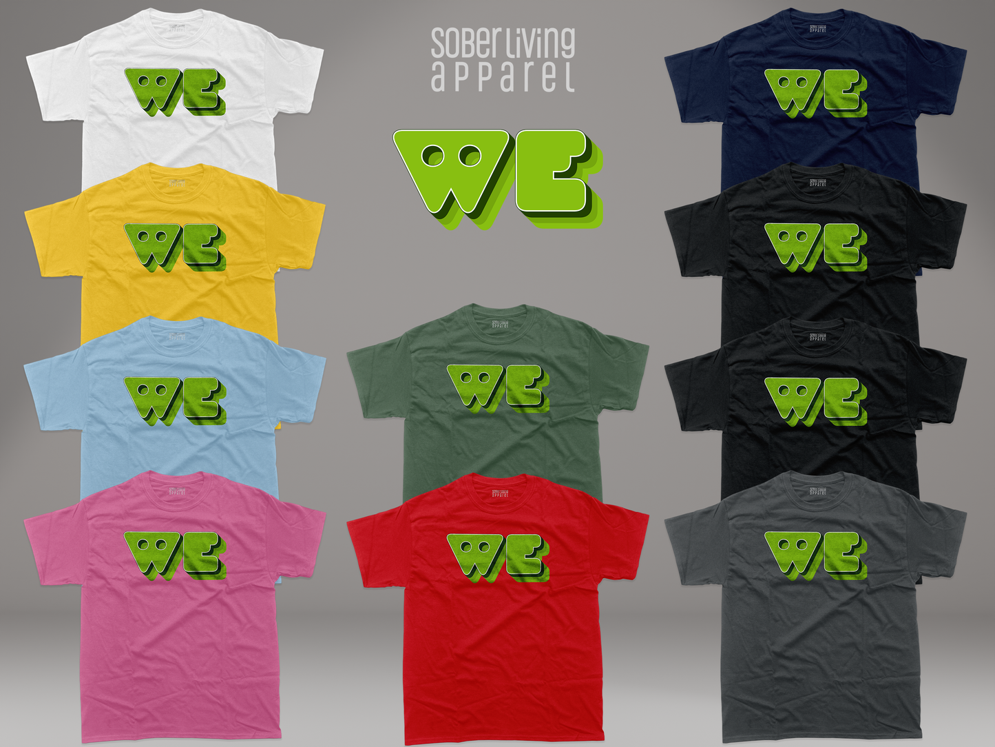 "WE" T-Shirt (Greens)