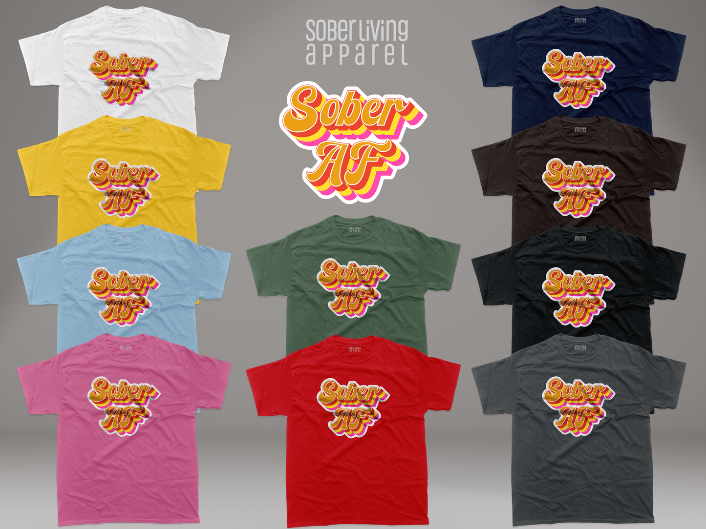 Sober AF (Summer) T-Shirt – Retro Bold Design