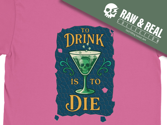 To Drink Is To Die – Sober Living Skull Martini Graphic T-Shirt