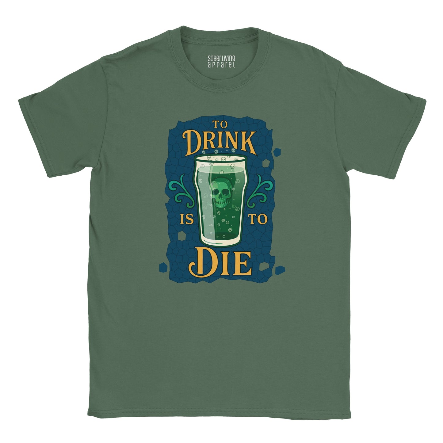 To Drink Is To Die – Sober Living Skull Pint Glass Graphic T-Shirt
